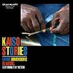 Other Dimensions In Music Featuring Fay Victor – Kaiso Stories
