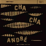 Joe Davolaz – Cha Cha André