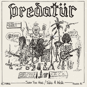Predatür – Seen You Here B/W Take A Walk (Rsd 2020)