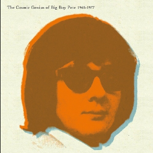 Big Boy Pete – The Cosmic Genius Of Big Boy Pete - (Rsd 2021)