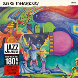 Sun Ra – The Magic City