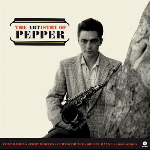 Art Pepper – The Artistry Of Pepper