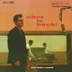 Chet Baker Sextet – Chet Is Back!