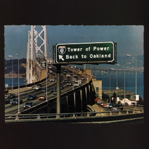 Tower Of Power – Back To Oakland (180 Gr.)
