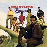Sly & The Family Stone – Dance To The Music