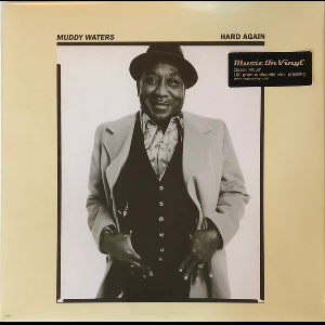 Muddy Waters – Hard Again (180 Gr.)
