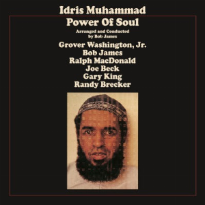 Idris Muhammad – Power Of Soul
