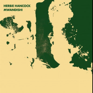 Herbie Hancock – Mwandishi