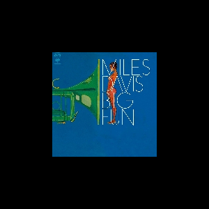 Miles Davis – Big Fun