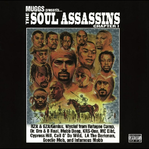 Muggs Presents The Soul Assassins – The Soul Assassins (Chapter 1)
