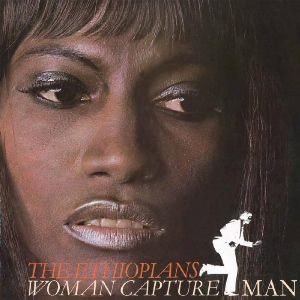 The Ethiopians – Woman Capture Man (Gold Vinyl)