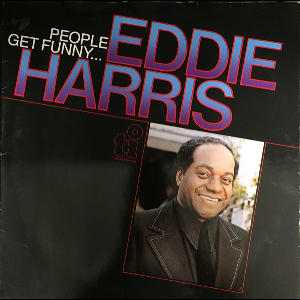 Eddie Harris – People Get Funny... (Translucent Pink Vinyl)