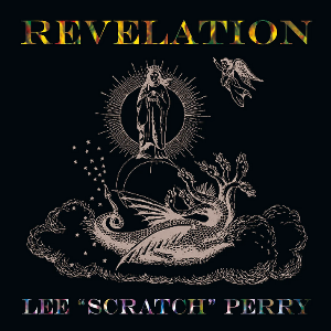 Lee "Scratch" Perry – Revelation (Translucent Yellow)