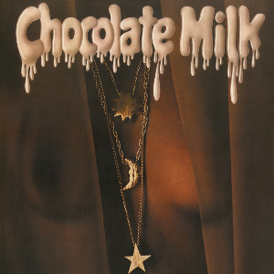 Chocolate Milk – Chocolate Milk (Gold Coloured Vinyl)