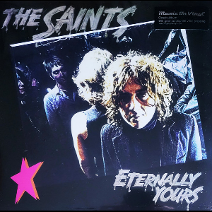 The Saints – Eternally Yours