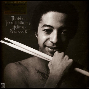 The New Tony Williams Lifetime – Believe It (Crystal Clear Vinyl)