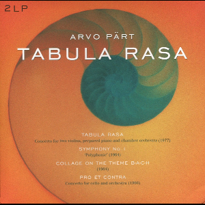 Arvo Pärt – Tabula Rasa