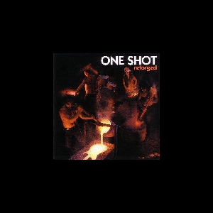 One Shot – Reforged