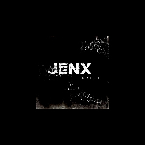 Jenx – Drift By Lyynk