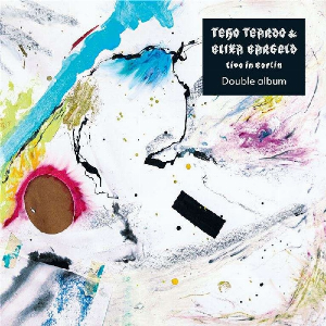 Teho Teardo & Blixa Bargeld – Live In Berlin