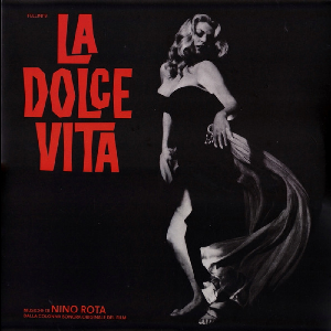 Nino Rota – Fellini's La Dolce Vita
