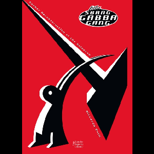 Riccardo Balli – Sbrang Gabba Gang