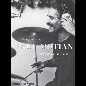 Paul Motian – The Compositions Of Paul Motian (Volume1 - 1973-1989)