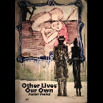 Jason Weiss – Other Lives Our Own
