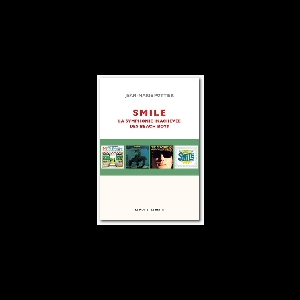 Jean-Marie Pottier – Smile, La Symphonie Inachevée Des Beach Boys
