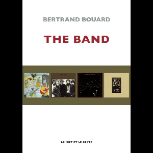 Bertrand Bouard – The Band