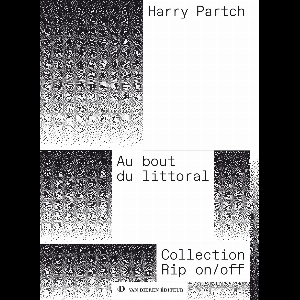 Harry Partch – Au Bout Du Littoral
