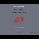 Marc-Louis Questin – Urban Sax - Les Musiciens De L'infini