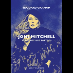Édouard Graham – Joni Mitchell, Songs Are Like Tattoos