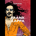 John Raby – Frank Zappa