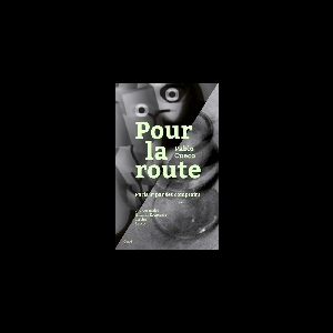 Pablo Cueco – Pour La Route