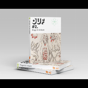 Ouf – 2. Éloge De La Faute