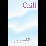 Various Artists – Chill (A L'écoute De La Détente, De L'évasion Et De La Mélancolie)