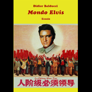 Didier Balducci – Mondo Elvis