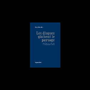 David Grubbs – Les Disques Gâchent Le Paysage (John Cage, Les Années 1960 Et L'enregistrement Sonore)