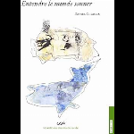 Daniel Charles – Entendre Le Monde Sonner