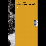 Philippe Manoury – La Musique Du Temps Réel