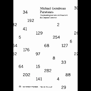 Michael Gendreau – Parataxes Fragments Pour Une Architecture Des Espaces Sonores