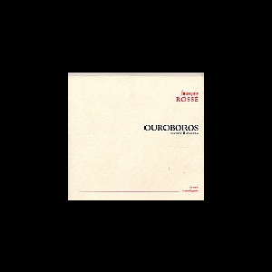 François Rossé – Ouroboros