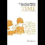 Guillaume Belhomme - Guillaume Tarche – Time, Au Grisli Clandestin