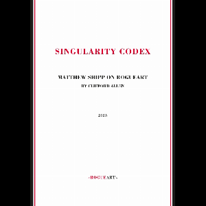 Clifford Allen (Matthew Shipp) – Singularity Codex - Matthew Shipp On Rogueart