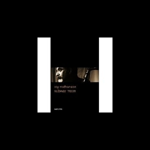 Roy Nathanson – Subway Moon