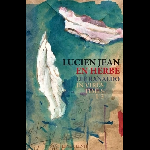 Lucien Jean / Lee Ranaldo – En Herbe / In Virus Times 1-3