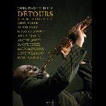 Christian Laurella – Détours – Sur Les Routes D'europe Avec Chet Baker, Art Blakey, Dizzy Gillespie, Archie Shepp, Mccoy Tyner, Ahmad Jamal, Jaco Pas