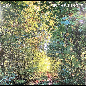 Orp – In The Jungle (Green Vinyl)