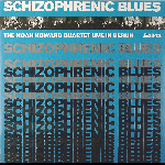 Noah Howard – Schizophrenic Blues